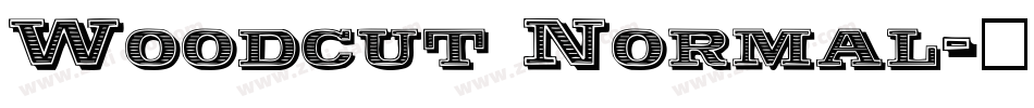 Woodcut Normal字体转换